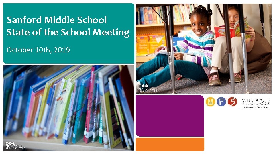 Sanford Middle School State of the School Meeting October 10 th, 2019 Accountability, Innovation,