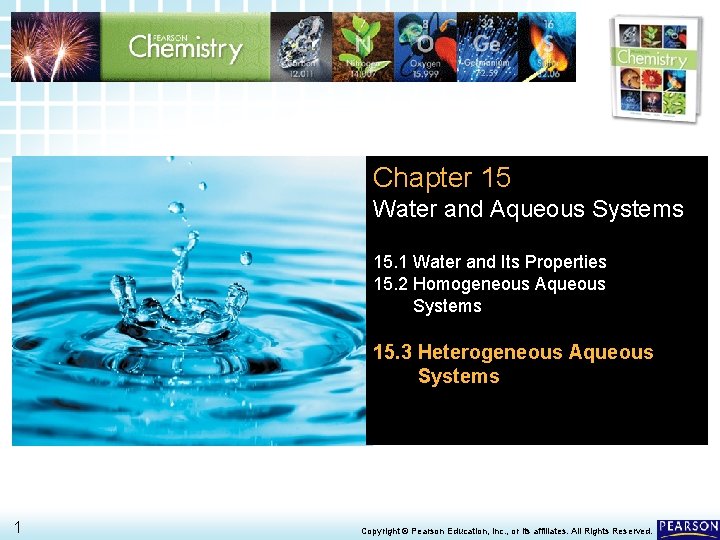 15. 3 Heterogeneous Aqueous Systems > Chapter 15 Water and Aqueous Systems 15. 1