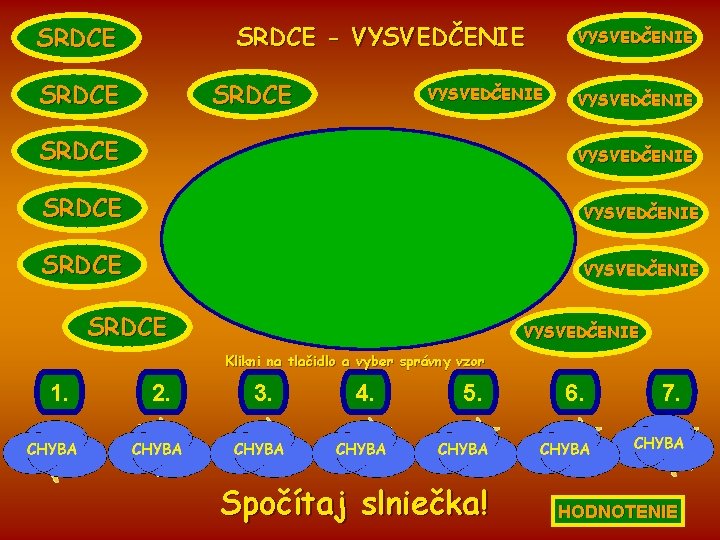 SRDCE - VYSVEDČENIE SRDCE VYSVEDČENIE ÚSTIE POLE PRÚTIE POHORIE SKIELCE SLNCE LÍCE SRDCE VYSVEDČENIE