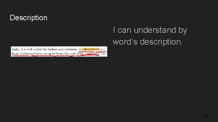 Description I can understand by word’s description. 18 