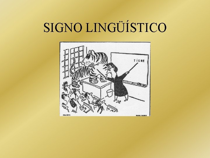 SIGNO LINGÜÍSTICO 