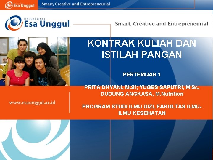 KONTRAK KULIAH DAN ISTILAH PANGAN PERTEMUAN 1 PRITA DHYANI, M. Si; YUGES SAPUTRI, M.