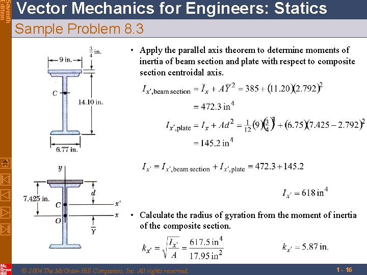 Seventh Edition Vector Mechanics for Engineers: Statics Sample Problem 8. 3 • Apply the