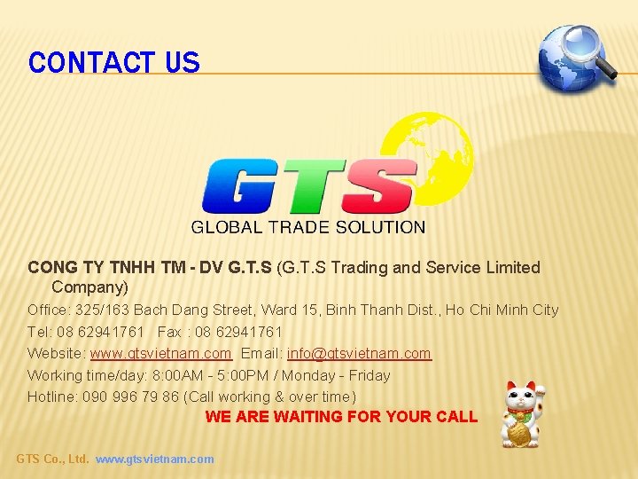 CONTACT US CONG TY TNHH TM - DV G. T. S (G. T. S