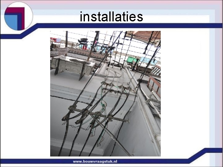 installaties 