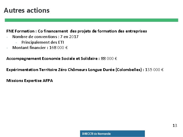  Autres actions FNE Formation : Co financement des projets de formation des entreprises