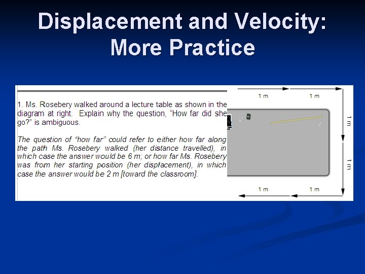 Displacement and Velocity: More Practice 