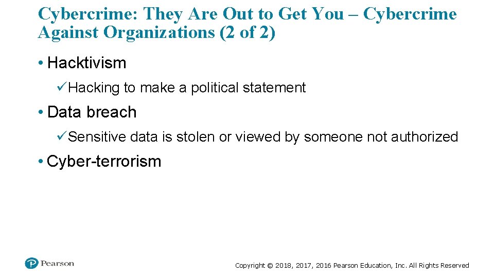 Cybercrime: They Are Out to Get You – Cybercrime Against Organizations (2 of 2)