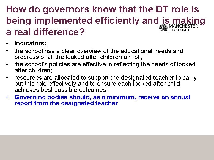 How do governors know that the DT role is being implemented efficiently and is