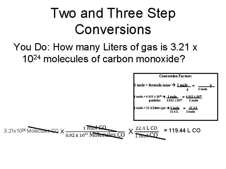 Two and Three Step Conversions You Do: How many Liters of gas is 3.