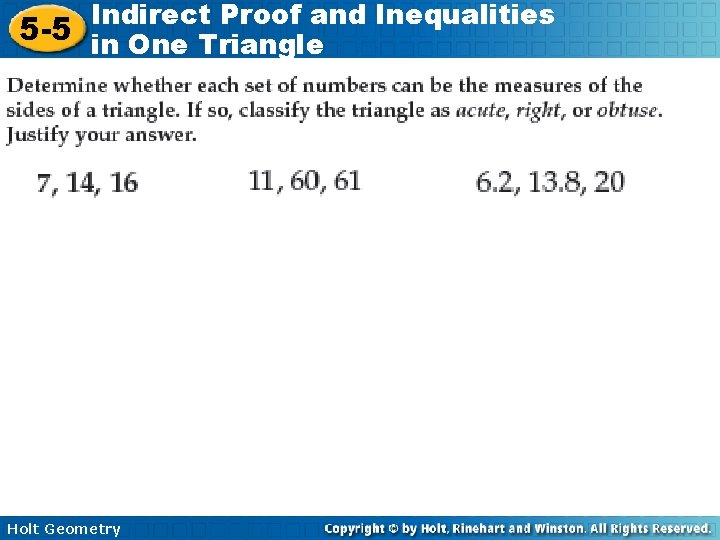 Indirect Proof and Inequalities 5 -5 in One Triangle Holt Geometry 