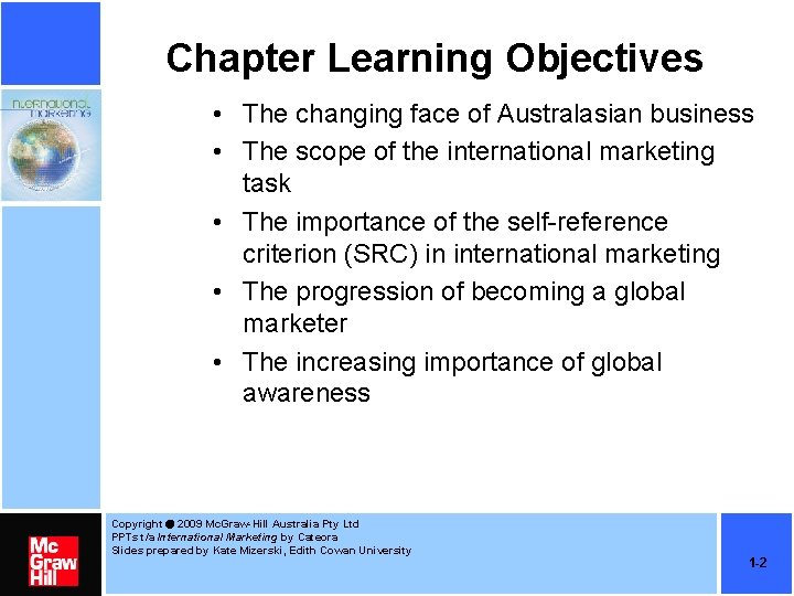 Chapter Learning Objectives • The changing face of Australasian business • The scope of Chapter Learning Objectives • The changing face of Australasian business • The scope of