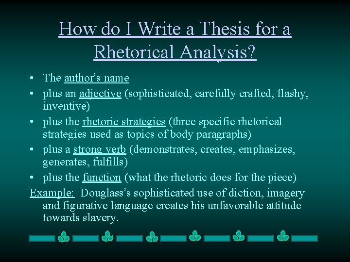 How do I Write a Thesis for a Rhetorical Analysis? • The author’s name