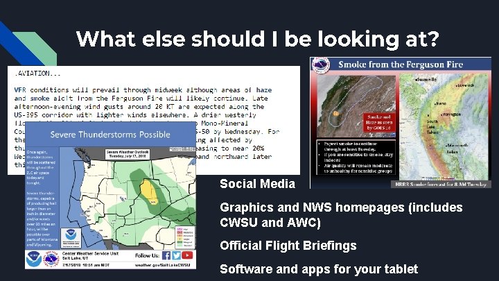 What else should I be looking at? Social Media Graphics and NWS homepages (includes