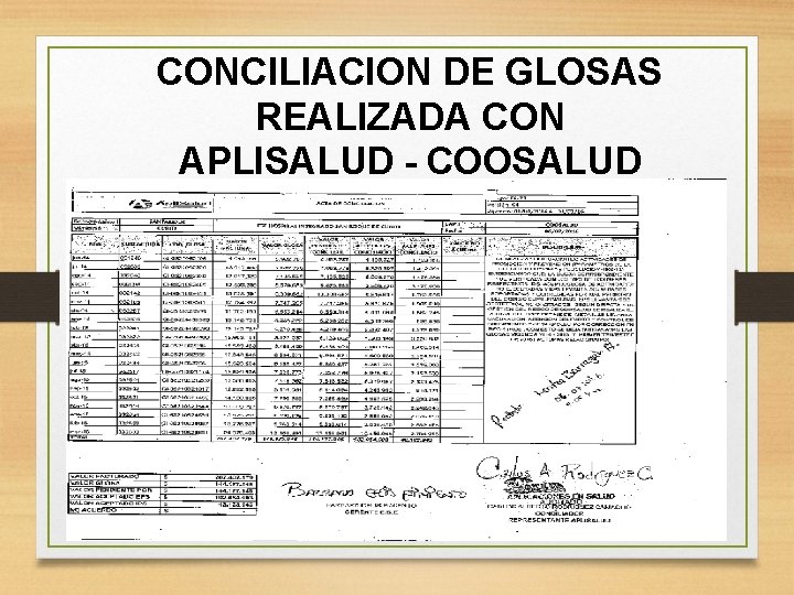 CONCILIACION DE GLOSAS REALIZADA CON APLISALUD - COOSALUD 