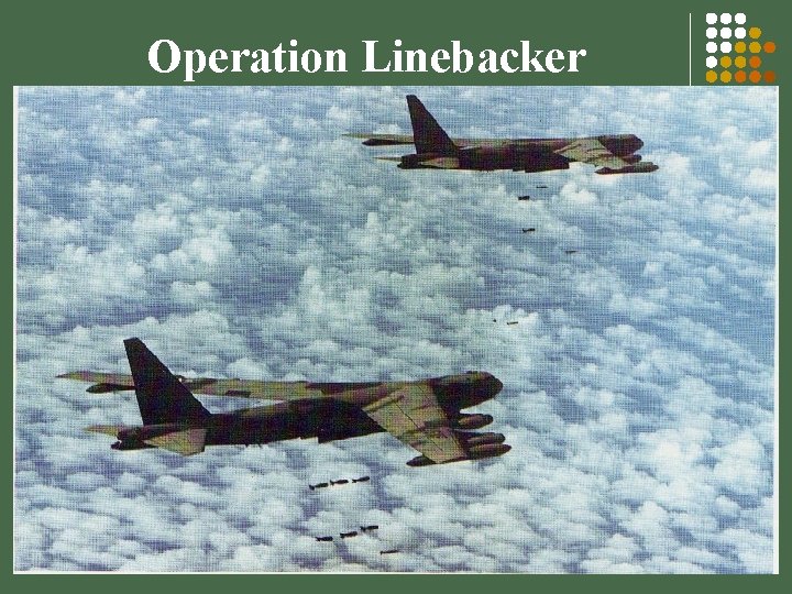 Operation Linebacker 