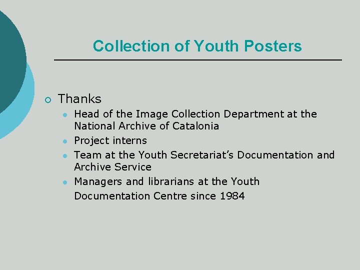 Collection of Youth Posters ¡ Thanks l l Head of the Image Collection Department