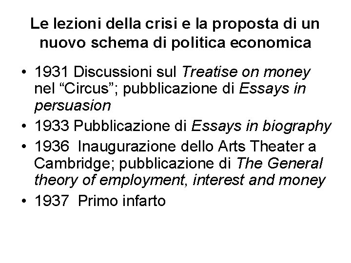 Le lezioni della crisi e la proposta di un nuovo schema di politica economica