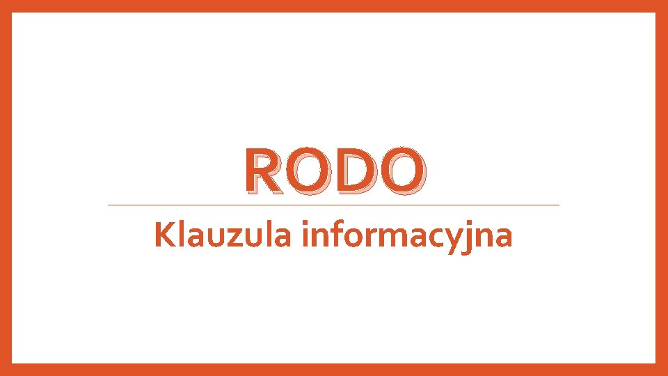 RODO Klauzula informacyjna 