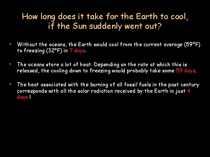 How long does it take for the Earth to cool, if the Sun suddenly