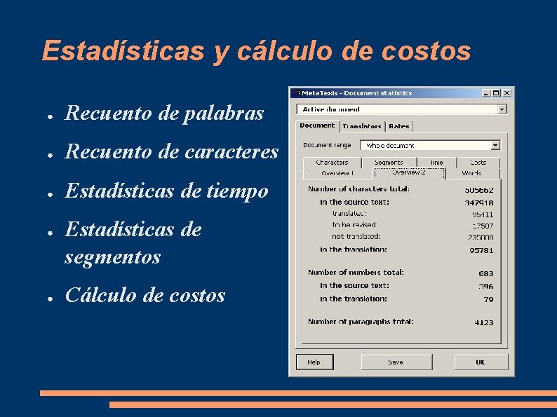 Estadísticas y cálculo de costos ● Recuento de palabras ● Recuento de caracteres ● Estadísticas y cálculo de costos ● Recuento de palabras ● Recuento de caracteres ●