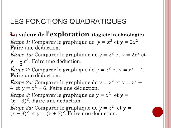 LES FONCTIONS QUADRATIQUES 