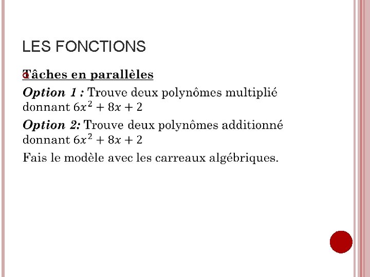 LES FONCTIONS 