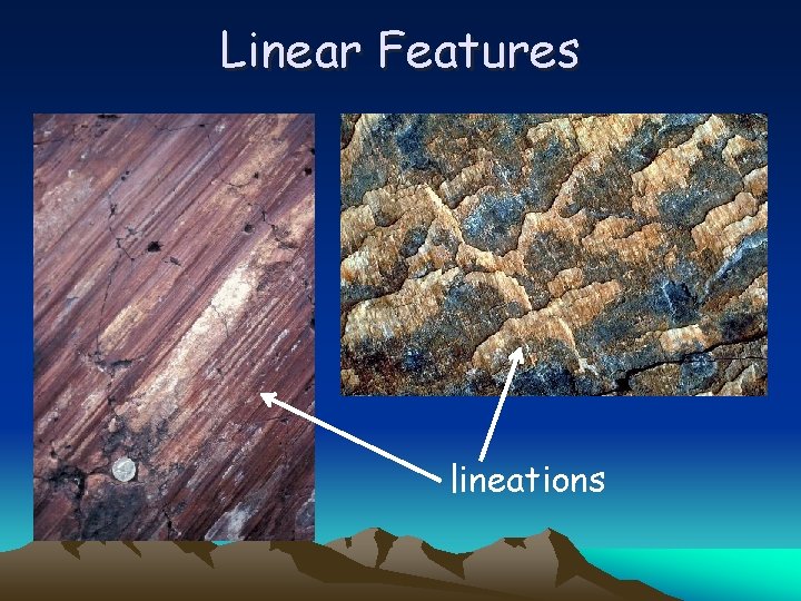 Linear Features lineations 