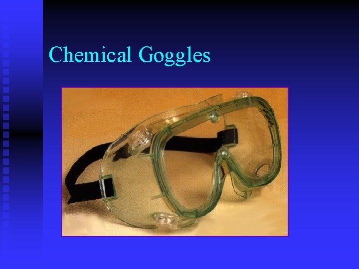 Chemical Goggles Chemical Goggles