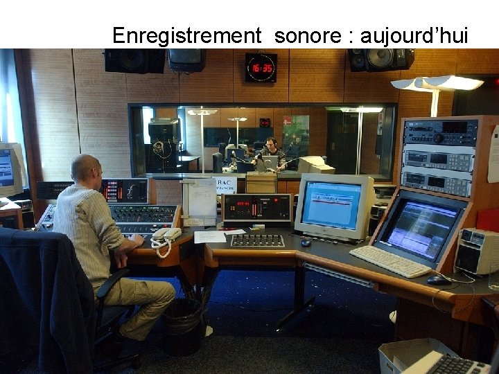 Enregistrement sonore : aujourd’hui HEG – I+D février-juin 2012 