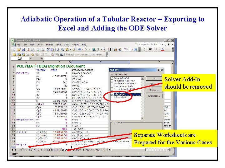 Adiabatic Operation of a Tubular Reactor – Exporting to Excel and Adding the ODE