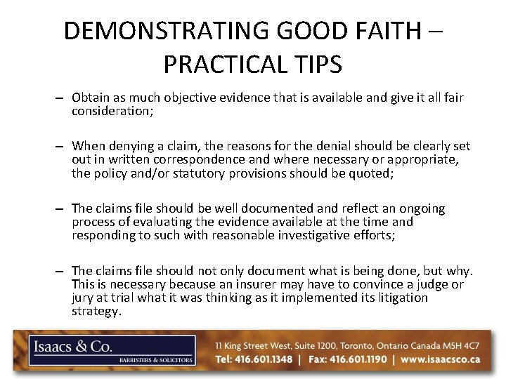 DEMONSTRATING GOOD FAITH – PRACTICAL TIPS – Obtain as much objective evidence that is DEMONSTRATING GOOD FAITH – PRACTICAL TIPS – Obtain as much objective evidence that is