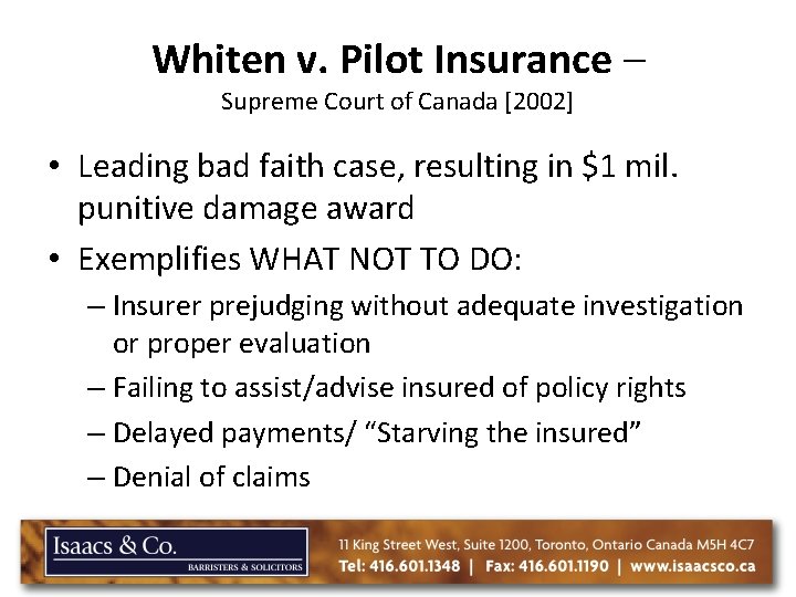 Whiten v. Pilot Insurance – Supreme Court of Canada [2002] • Leading bad faith