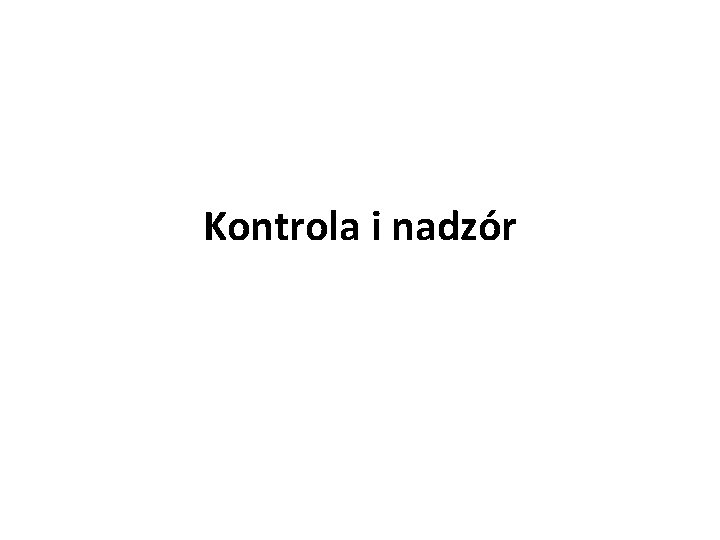 Kontrola i nadzór 