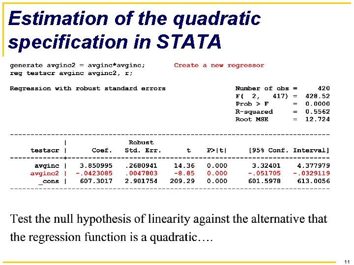 Estimation of the quadratic specification in STATA 11 