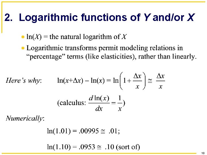 2. Logarithmic functions of Y and/or X 18 