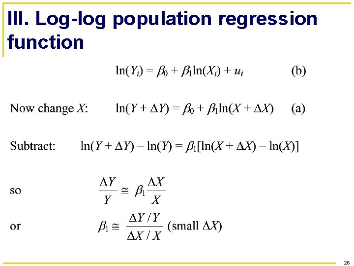 III. Log-log population regression function 26 