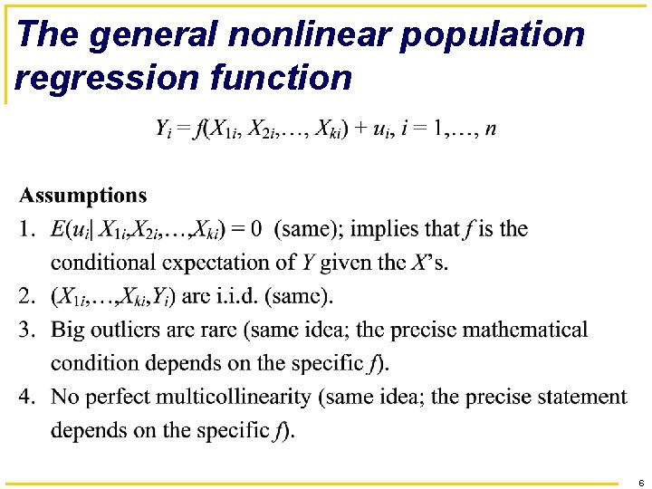 The general nonlinear population regression function 6 