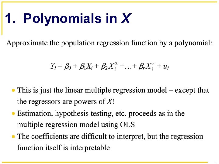 1. Polynomials in X 9 