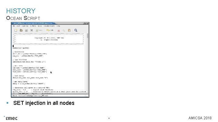 HISTORY OCEAN SCRIPT § SET injection in all nodes 9 AMICSA 2018 