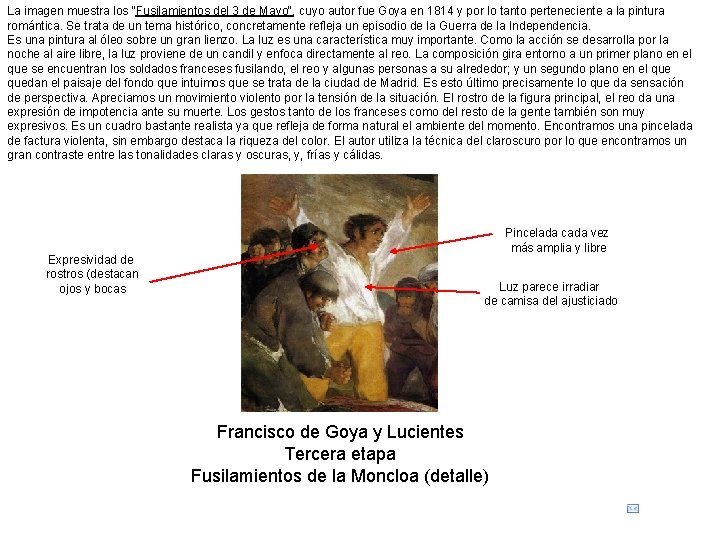 La imagen muestra los "Fusilamientos del 3 de Mayo", cuyo autor fue Goya en