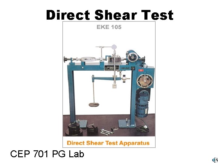 Direct Shear Test CEP 701 PG Lab 