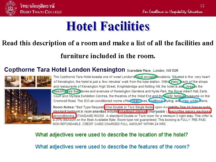 12 Hotel Facilities Read this description of a room and make a list of