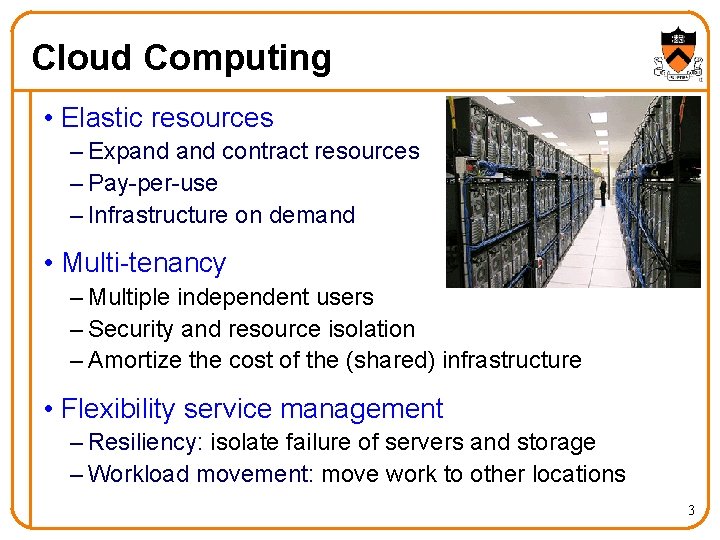 Cloud Computing • Elastic resources – Expand contract resources – Pay-per-use – Infrastructure on Cloud Computing • Elastic resources – Expand contract resources – Pay-per-use – Infrastructure on