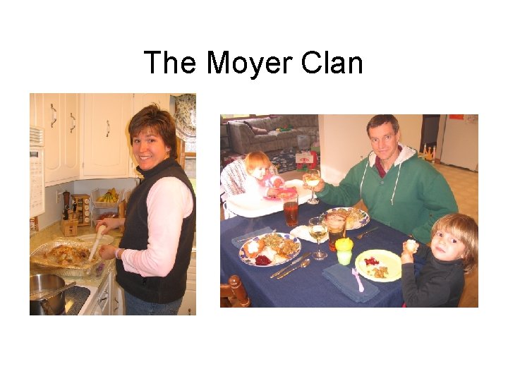 The Moyer Clan 