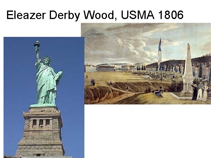 Eleazer Derby Wood, USMA 1806 