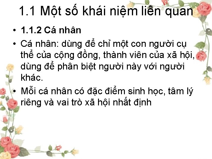 1. 1 Một số khái niệm liên quan • 1. 1. 2 Cá nhân