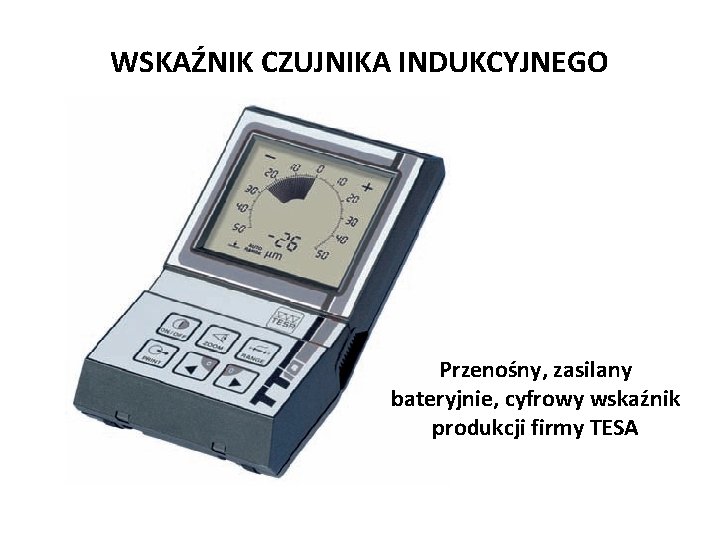 WSKAŹNIK CZUJNIKA INDUKCYJNEGO Przenośny, zasilany bateryjnie, cyfrowy wskaźnik produkcji firmy TESA 