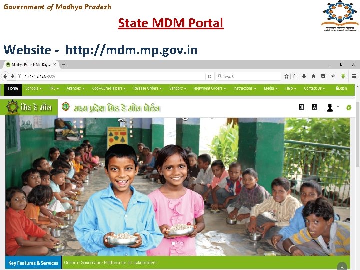 Government of Madhya Pradesh State MDM Portal Website - http: //mdm. mp. gov. in