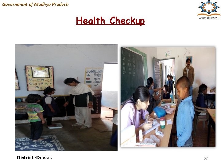 Government of Madhya Pradesh Health Checkup District -Dewas 57 